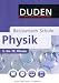 Duden. Basiswissen Schule. Physik: 5. bis 10. Klasse