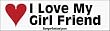 I Love My Girl Friend - Bumper Stickers (Medium 10x2.8 in.)