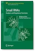 Small RNAs:: Analysis and Regulatory Functions (Nucleic Acids and Molecular Biology)
