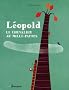 L�opold : Le chevalier au mille-pattes