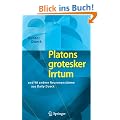 Platons grotesker Irrtum: und 98 andere Neuronenst�rme aus Daily Dueck