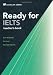  : Ready for IELTS. Teacher's Book