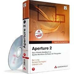 Aperture 2 - Studentenausgabe: Das offizielle Handbuch zu Apples Workflow-Software f�r Fotografen