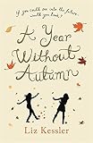 A year without autumn