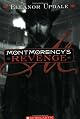Montmorency's Revenge