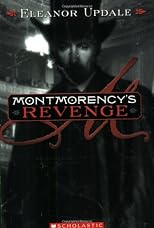Montmorency's Revenge