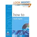 How to Teach English: An Introduction to the Practice of English Language Teaching (2nd Edition) (With DVD) (How To Series)
