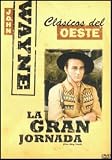 La Gran Jornada(1930) The Big Trail