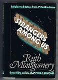 Strangers Among Us: Enlightened Beings from a World to Come