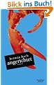 Angerichtet: Roman