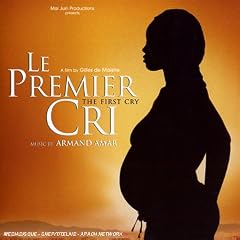Birth Le Premier Cri by Grégoire Korniluk, Armand Amar, Deyan Pavlov, Paul & Louise, and Henri Tournier