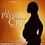 Le Premier cri