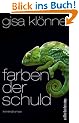 Farben der Schuld: Judith Kriegers vierter Fall