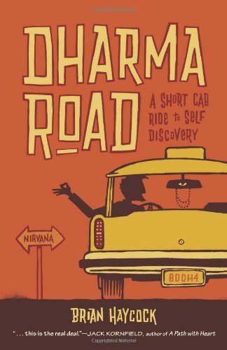 Dharma Road: A Short Cab Ride to Self Discovery