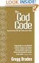 The God Code:The Secret of our Past, the Promise of our Future