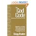The God Code:The Secret of our Past, the Promise of our Future