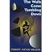The Walls Came Tumbling Down: The Man Who Murdered God