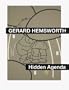 Gerard Hemsworth: Hidden Agenda