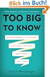 Too Big to Know: Rethinking Knowledge...