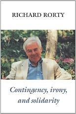 Contingency, Irony, and Solidarity