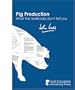 Pig Production: What the Textbooks Don't Tell You