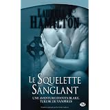 Anita Blake, tome 5 : Le Squelette sanglantpar Laurell K. Hamilton