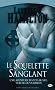 Anita Blake, tome 5 : Le Squelette sanglant
