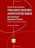 The new Oxford annotated bible : new standard version with the Apocrypha : an ecumenical study bible