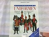 Historische Uniformen. Napoleonische Zeit. 18. Jahrhundert und 19. Jahrhundert