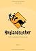 Neulandsucher: vom Auswandern und Ankommen