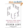 In The Plex: How Google Thinks, Works, and Shapes Our Lives