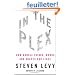 In The Plex: How Google Thinks, Works and Shapes Our Lives
