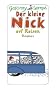 Der kleine Nick auf Reisen