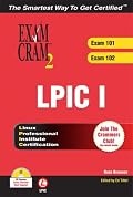 LPIC I Exam Cram 2: Linux Professional Institute Certification Exams 101 and 102 (Exam Cram 2)