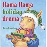 Llama Llama Holiday Drama [Hardcover]
