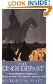 The Kings Depart: The Tragedy of Germany: Versailles and the German Revolution