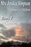 Gennaro's Children - Book 1 - the Gathering
