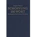 Sch�pfung im Wort