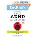 Dr. Bob's Guide to Stop ADHD in 18 Days