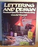 Lettering and design : practical uses for your handwriting