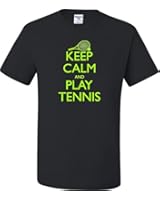 Adult Keep Calm And Play Tennis T-Shirt