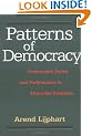 Patterns of Democracy: Government Forms and Performance in Thirty-six Countries