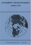 Atmosphere-Ocean Dynamics, Volume 30 (International Geophysics)