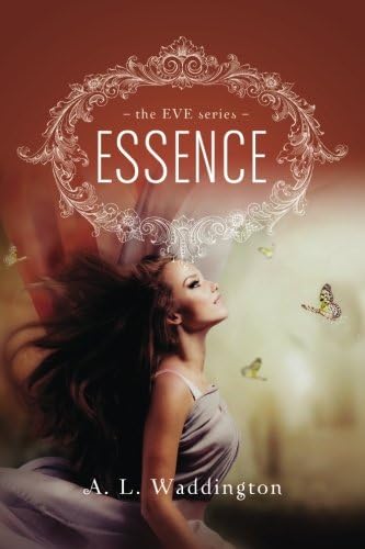 Essence (The EVE Series) (Volume 1)