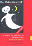 Produkt-Bild: Otfried Preu&szlig;ler: Das kleine Gespenst Kommentar und Kopiervorlagen f&uuml;r den Unterricht (Klasse 2 bis Klasse 3).