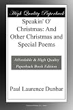 Speakin O Christmas: And Other Christmas and Special Poems