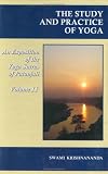 THE STUDY AND PRACTICE OF YOGA/An Exposition of the Yoga Sutras of Patanjali/VolumeII