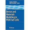 Device and Materials Modeling in PEM Fuel Cells (Topics in Applied Physics) (Hardcover)