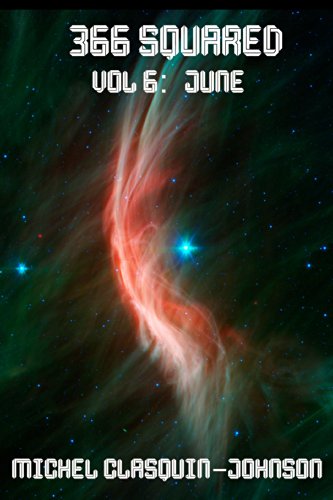 366 Squared, Volume 6: June