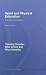 Sport and Physical Education: The Key Concepts (Routledge Key Guides)
